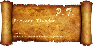 Pickert Tivadar névjegykártya